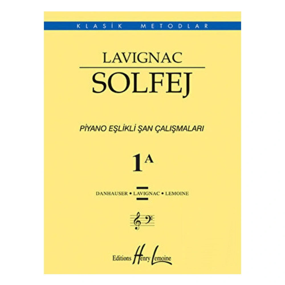 Lavignac Piyano Eşlikli Şan Çalışmaları 1A Lavignac Piyano Eşlikli Şan Çalışmaları 1A