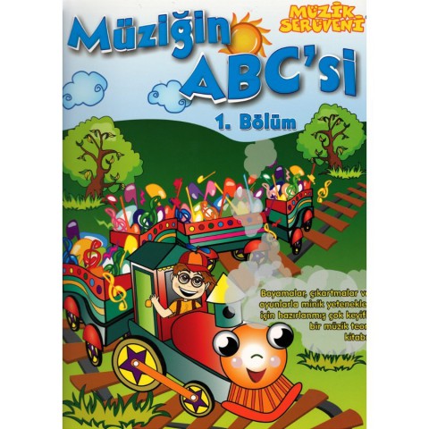 Müzik Serüveni - Müziğin ABC&#039;si 1.Bölüm