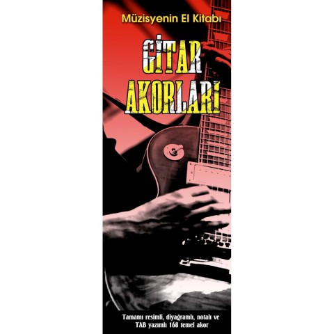 Müzisyenin El Kitabı Gitar Akorları